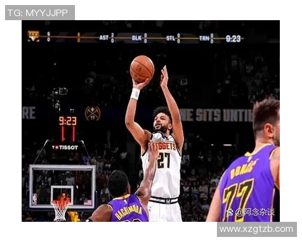湖人对掘金比赛比分回顾及精彩瞬间分析